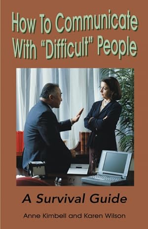 Immagine del venditore per How to Communicate with "Difficult" People venduto da Podibooks