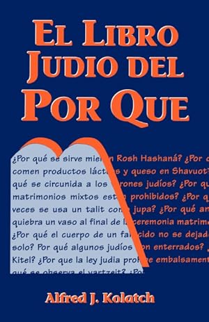 Imagen del vendedor de El Libro Judio del Por Que = Jewish Book of Why a la venta por Podibooks