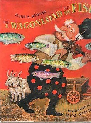 Imagen del vendedor de A Wagonload of Fish a la venta por Dan Glaeser Books