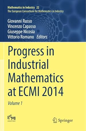 Bild des Verkufers fr Progress in Industrial Mathematics at ECMI 2014 zum Verkauf von AHA-BUCH GmbH