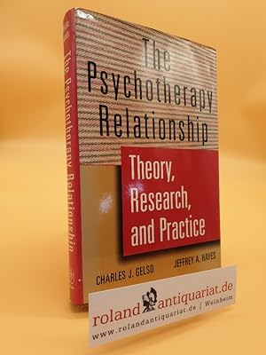 Bild des Verkufers fr The Psychotherapy Relationship: Theory, Research, and Practice zum Verkauf von Roland Antiquariat UG haftungsbeschrnkt