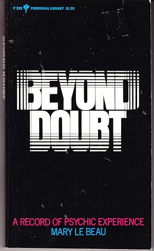 Seller image for Beyond Doubt: A Record of Psychic Experience for sale by John Thompson