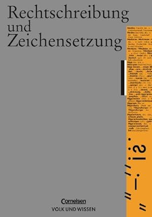 Image du vendeur pour Rechtschreibung und Zeichensetzung: Ab dem 9. Schuljahr. bungsbuch mis en vente par Antiquariat Armebooks