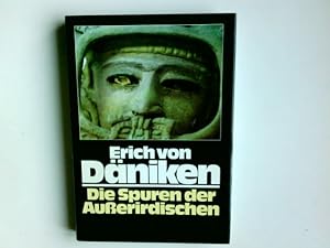 Imagen del vendedor de Die Spuren der Ausserirdischen. Erich von Dniken a la venta por Antiquariat Buchhandel Daniel Viertel