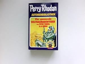 Image du vendeur pour Vier spannende Weltraumabenteuer : Perry Rhodan Autorenbibliothek. mis en vente par Antiquariat Buchhandel Daniel Viertel