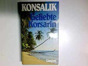 Seller image for Geliebte Korsarin :. for sale by Antiquariat Buchhandel Daniel Viertel