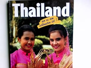 Seller image for Thailand. Text: Peter Gabler. Fotos: Roman Soumar / Wo es am schnsten ist! for sale by Antiquariat Buchhandel Daniel Viertel