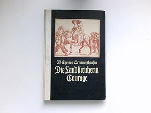 Immagine del venditore per Die Landstreicherin Courage. (Simplizianische Schriften, erster Teil) venduto da Antiquariat Buchhandel Daniel Viertel