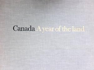 Canada : A Year of the Land.