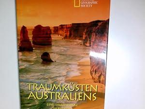 Imagen del vendedor de Die Kstenlandschaften Australiens : eine Erlebnisreise in Bildern. National Geographic Society. Von Ron Fisher. Fotogr. von Sam Abell und David Doubilet. [Verantw. Red.: Tonie Eugene, Textred. . bertr. ins Dt.: Monika Sattrasai] a la venta por Antiquariat Buchhandel Daniel Viertel