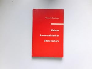 Kleiner kommunistischer Zitatenschatz :