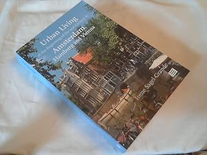 Bild des Verkufers fr Urban Living at the Beginning of the 21st Century in Amsterdam, Hamburg and Vienna zum Verkauf von Versandhandel Rosemarie Wassmann