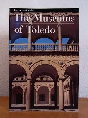 Bild des Verkufers fr The Museums of Toledo. Electa Art Guides [English Edition] zum Verkauf von Antiquariat Weber