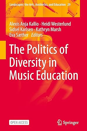 Seller image for The Politics of Diversity in Music Education for sale by moluna