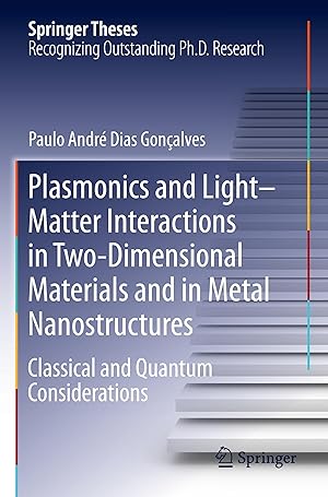 Bild des Verkufers fr Plasmonics and Light-Matter Interactions in Two-Dimensional Materials and in Metal Nanostructures zum Verkauf von moluna