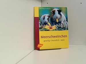 Bild des Verkufers fr Meerschweinchen: Gesellig - freundlich - aktiv (Smart Tierbuch) zum Verkauf von Book Broker