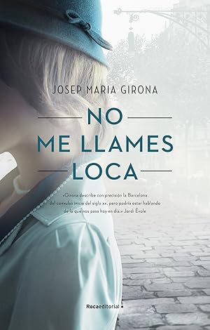 Seller image for No me llames loca for sale by Imosver