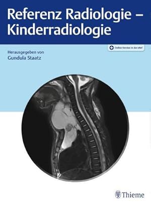 Imagen del vendedor de Referenz Radiologie - Kinderradiologie a la venta por BuchWeltWeit Ludwig Meier e.K.