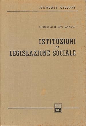 Seller image for Istituzioni di legislazione sociale ( 10° edizione ) for sale by MULTI BOOK