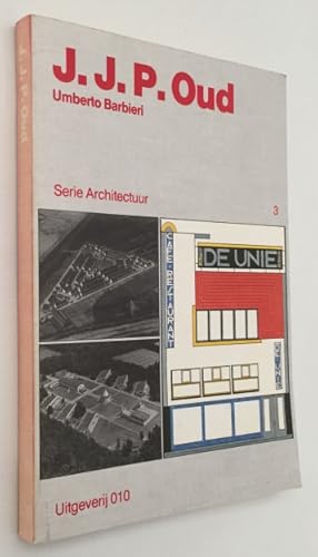Image du vendeur pour J.J.P. Oud. Serie Architectuur /3 mis en vente par Antiquariaat Clio / cliobook.nl