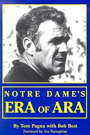 Seller image for Notre Dame's Era Of Ara for sale by GreatBookPricesUK