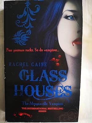 Glass Houses: 01 (Morganville Vampires)