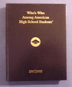 Seller image for Who's Who Among American High School Students 1997 / 1998, Thirty-second Annual Edition, Volume XIII: Indiana, Michigan for sale by Book Nook