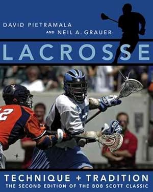 Immagine del venditore per Lacrosse : Technique And Tradition venduto da GreatBookPrices