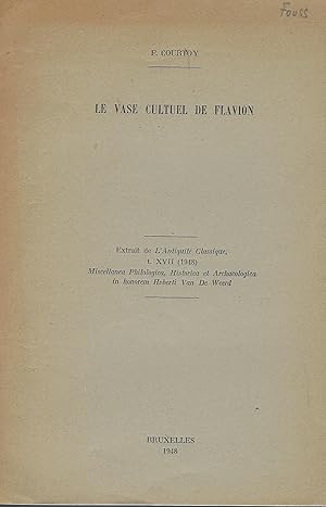 Seller image for Le vase cultuel de Flavion for sale by Librairie Archaion