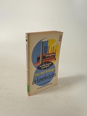 Seller image for Die Gewerkschaften. Ihre Geschichte und internationale Auswirkung. for sale by Antiquariat Bookfarm