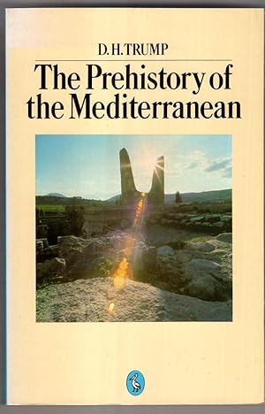 Seller image for The Prehistory of the Mediterranean (Pelican S.) for sale by High Street Books