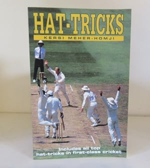 Imagen del vendedor de Hat-tricks: Includes All Top Hat-tricks in First Class Cricket a la venta por BRIMSTONES