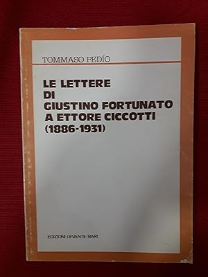 Image du vendeur pour LETTERE DI GIUSTINO FORTUNATO A ETTORE CICCOTTI 1886 - 1931 (LE) mis en vente par Libreria Neapolis di Cirillo Annamaria