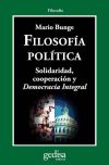 Bild des Verkufers fr Filosofa poltica : solidaridad, cooperacin y democracia integral zum Verkauf von AG Library