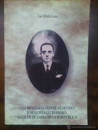 Imagen del vendedor de Una biografa frente al olvido: Jos Gonzlez Barrero, alcalde de Zafra en la II Repblica a la venta por Libros Tobal