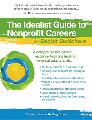 Seller image for Idealist Guide to Nonprofit Careers for Sector Switchers for sale by GreatBookPrices