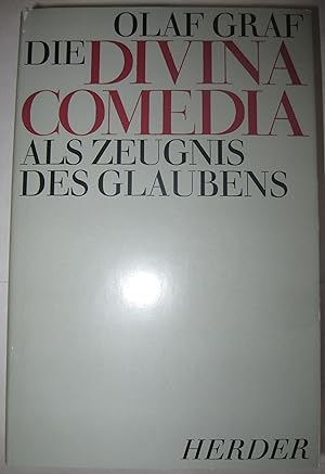 Bild des Verkufers fr Die Divina Comedia als Zeugnis des Glaubens. Dante und die Liturgie. zum Verkauf von Antiquariat Immanuel, Einzelhandel