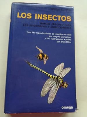 Imagen del vendedor de Los insectos. Manual prctico para los aficionados y coleccionistas a la venta por GALLAECIA LIBROS
