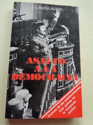 Imagen del vendedor de Asalto a la democracia (23-F) a la venta por GALLAECIA LIBROS