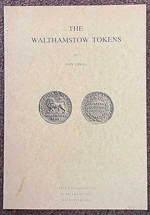 Imagen del vendedor de The Walthamstow Tokens and Supplement. a la venta por Holybourne Rare Books ABA ILAB