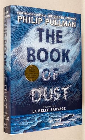 Seller image for The Book of Dust; Volume One: La Belle Sauvage for sale by Christopher Morrow, Bookseller