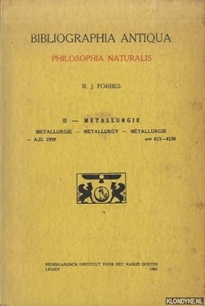 Bild des Verkufers fr Bibliographia Antiqua. Philosophia Naturalis II - Metallurgie / Metallurgie / Metallurgy / Mtallurgie zum Verkauf von Klondyke