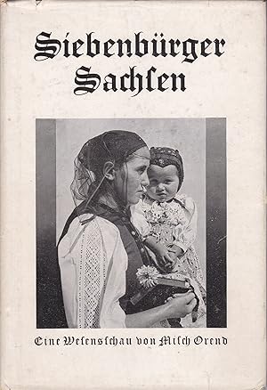 Imagen del vendedor de Siebenbrger Sachsen - Eine Wesensschau a la venta por Antiquariat Torsten Bernhardt eK