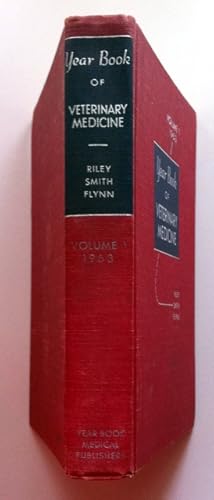 The Year Book of Veterinary Medicine Volume 1 - 1963