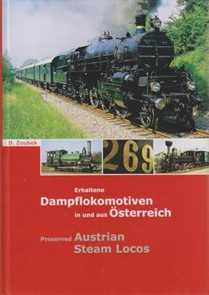 Erhaltene Dampflokomotiven in und aus Österreich 2004. Preserved Austrian Steam Locos 2004.