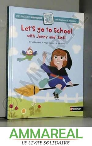Let's go to school with Jenny and Jack !