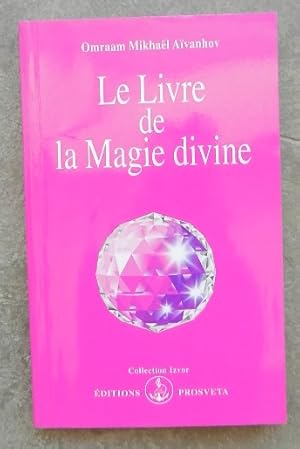 Le livre de la magie divine.