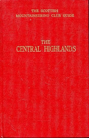 Scottish Mountaineering Club District Guide Books: The Central Highlands