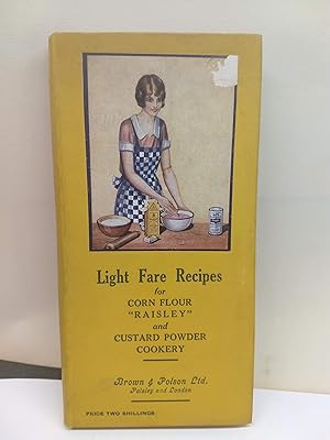 Light Fare Recipes for Corn Flour Raisley and Custard Powder Cookery (price two shillings)