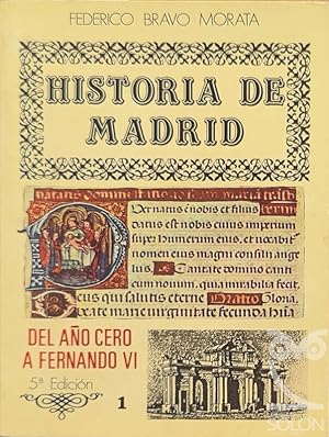 Seller image for Historia de Madrid. - Vol. I - Del ao Cero a Fernando VI for sale by LIBRERA SOLN